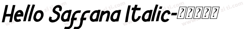 Hello Saffana Italic字体转换